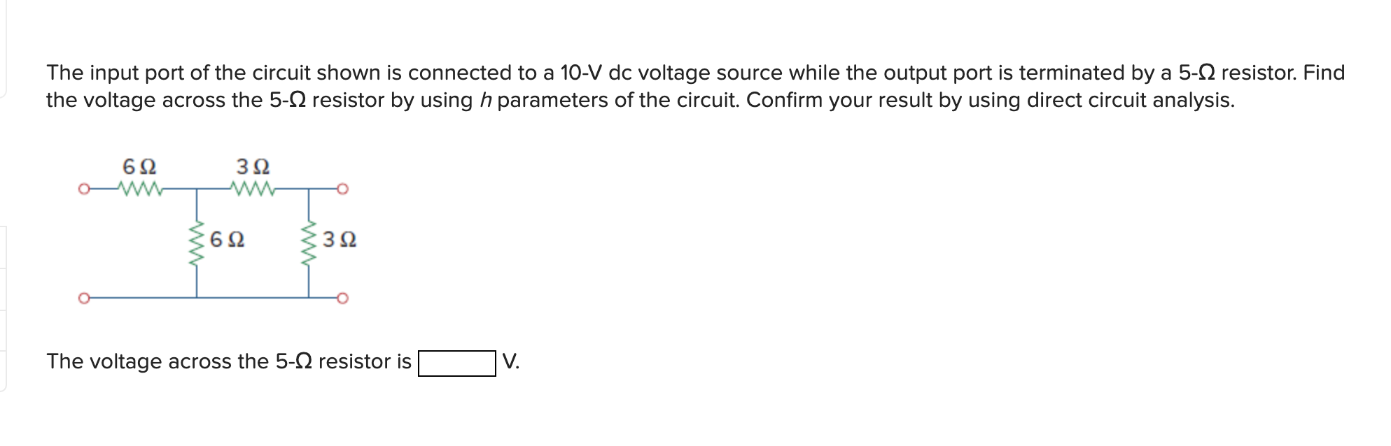 Solved The input port of the circuit shown is connected to a