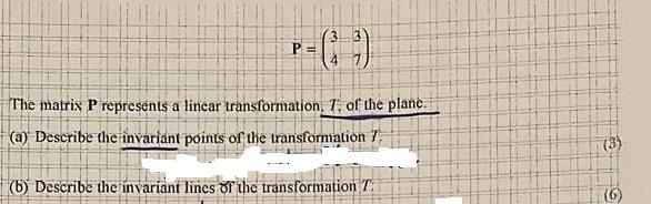 Solved T-03 The matrix P represents a linear transformation, | Chegg.com