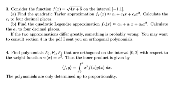Solved 3. Consider the function f(x) = (4x +5 on the | Chegg.com
