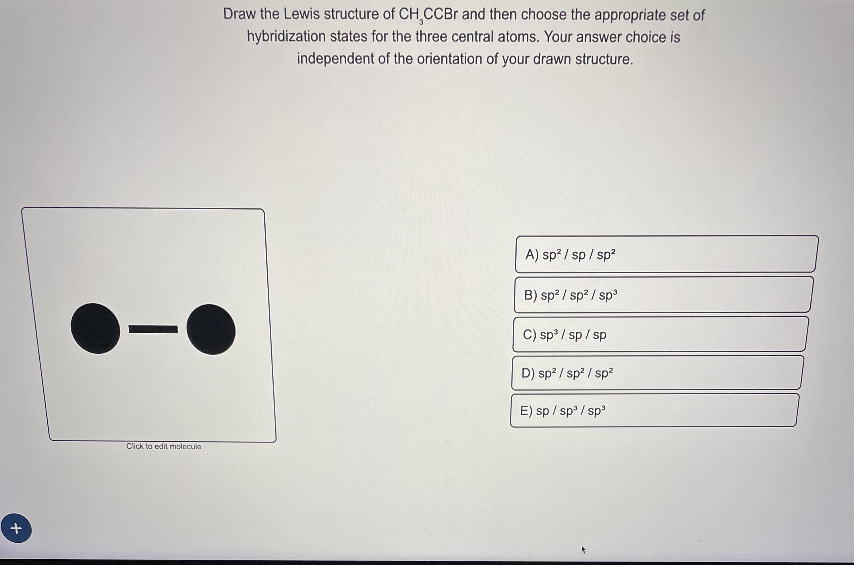 Solved Draw the Lewis structure of CH3CCBr and then choose | Chegg.com