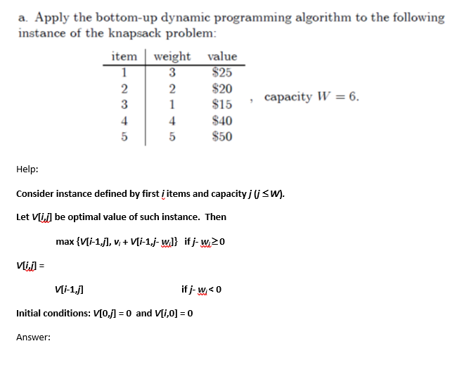 Solved A. Apply The Bottom-up Dynamic Programming Algorithm | Chegg.com