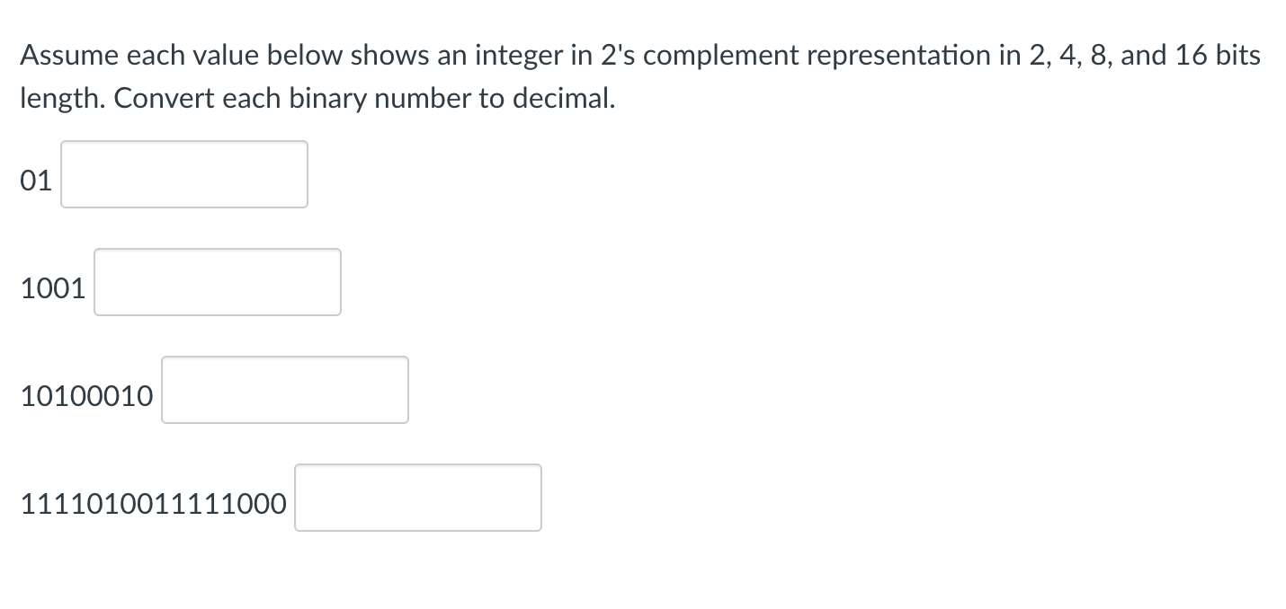 Solved Assume each value below shows an integer in 2's | Chegg.com