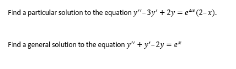 Solved Find a particular solution to the equation | Chegg.com