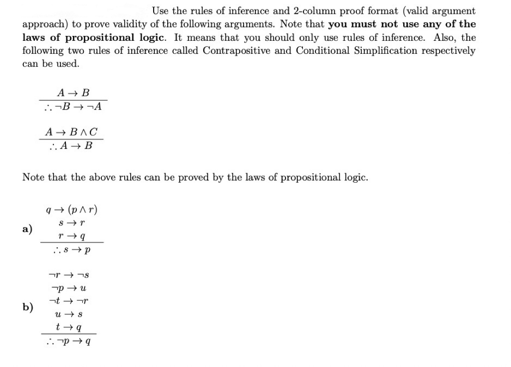 Solved Use The Rules Of Inference And 2-column Proof Format | Chegg.com