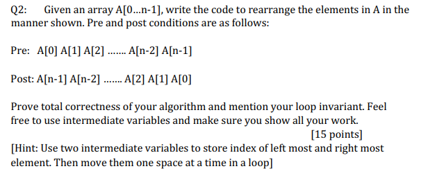 Solved Q2: Given An Array A[0..n-1], Write The Code To | Chegg.com