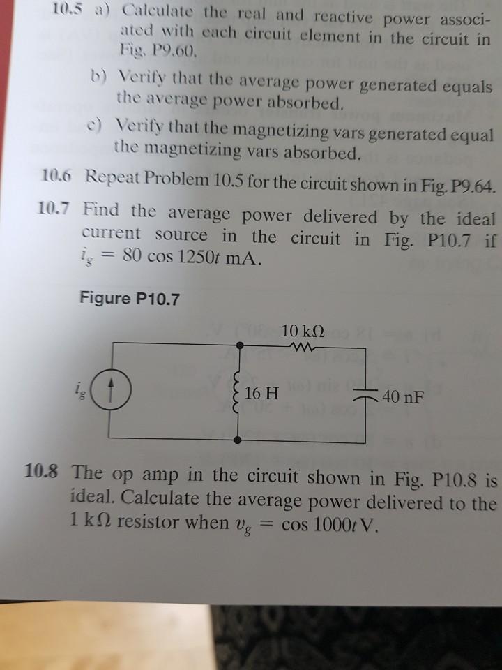 Solved 10.5 a) Calculate the real and reactive power associ- | Chegg.com
