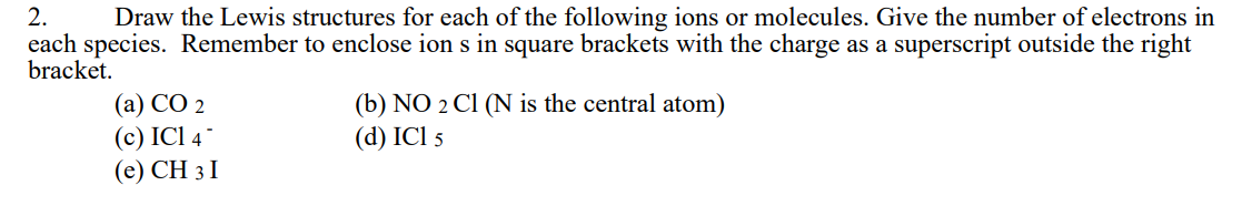 Solved by an EXPERT Draw the Lewis structures for each of ﻿the ...