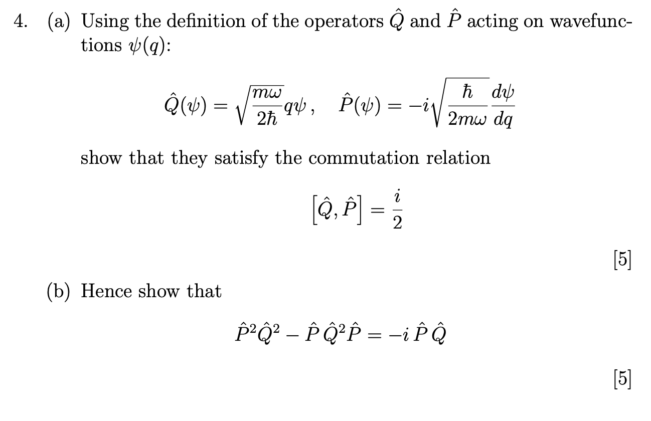 Solved 4 A Using The Definition Of The Operators And E Chegg Com