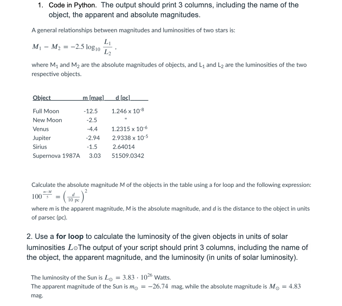 Solved 1. Code in Python. The output should print 3 columns, | Chegg.com