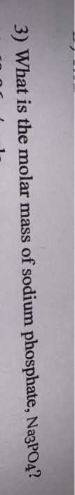 Sodium Phosphate Molar Mass
