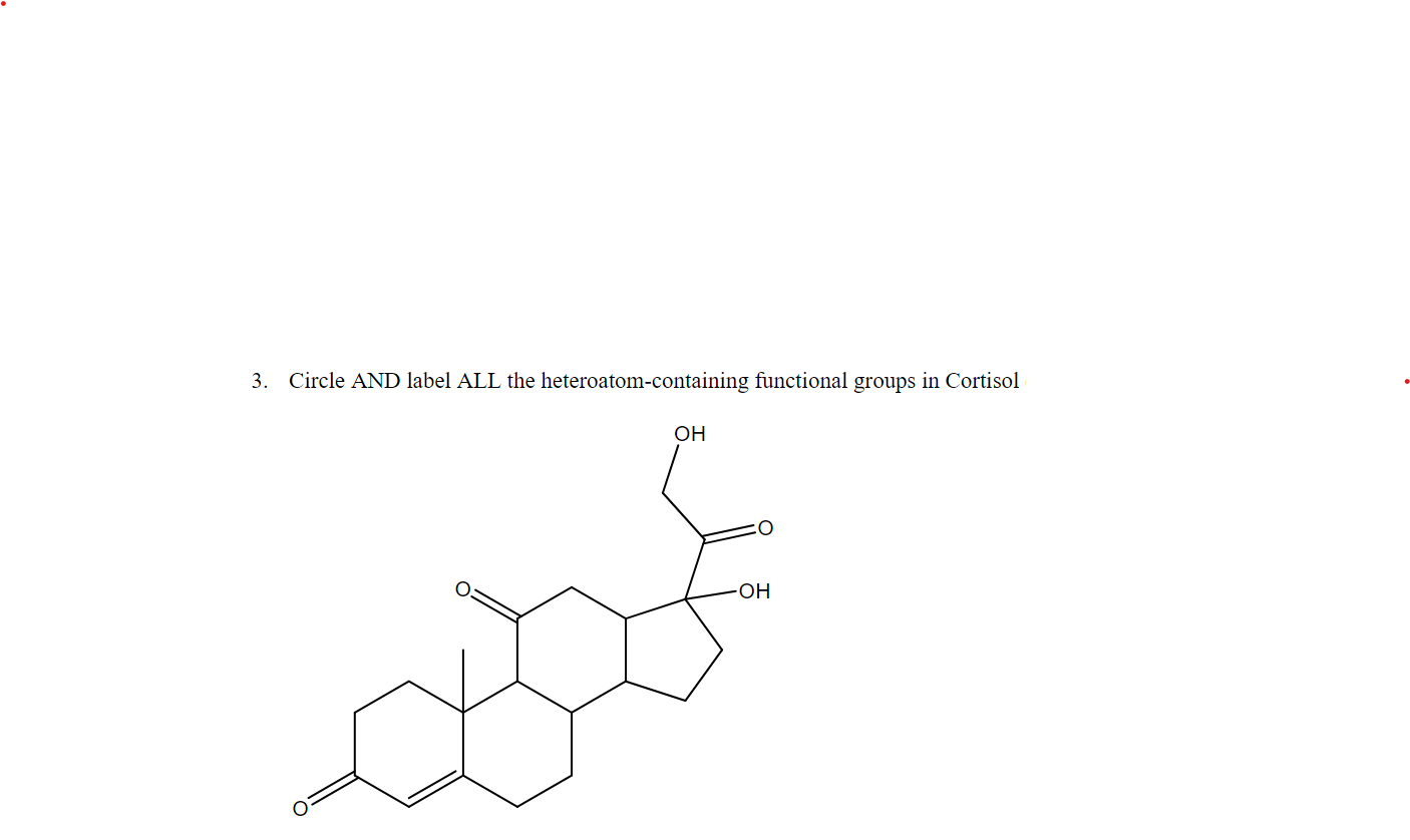 Solved 3) Circle and label all the heteroatom-containing | Chegg.com