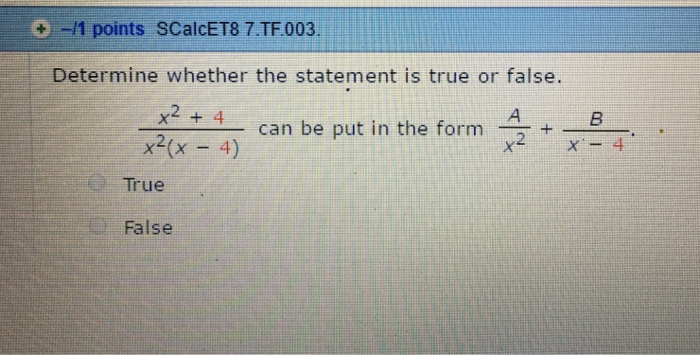 Solved Determine Whether The Statement Is True Or False. | Chegg.com