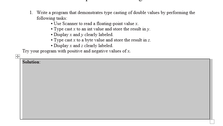 Solved 1. Write a program that demonstrates type casting of | Chegg.com