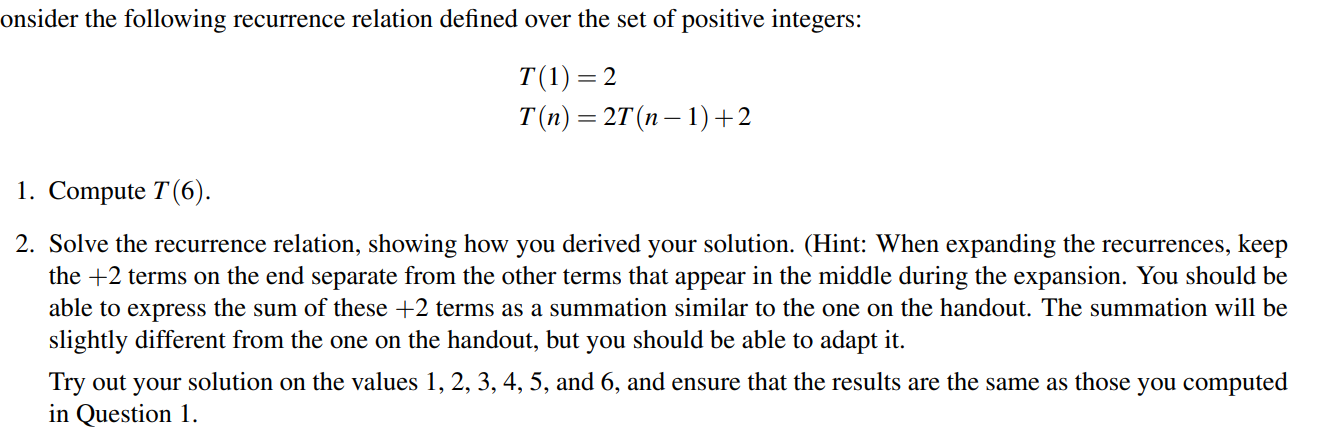 Solved onsider the following recurrence relation defined | Chegg.com