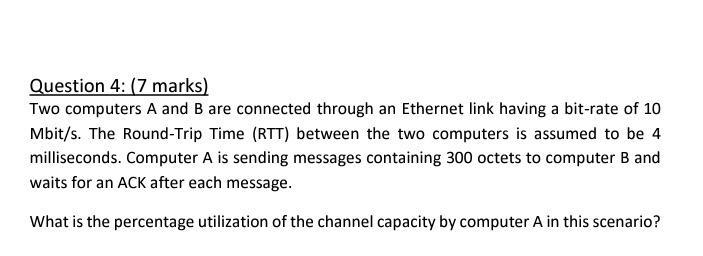 Solved Question 4: (7 Marks) Two Computers A And B Are | Chegg.com