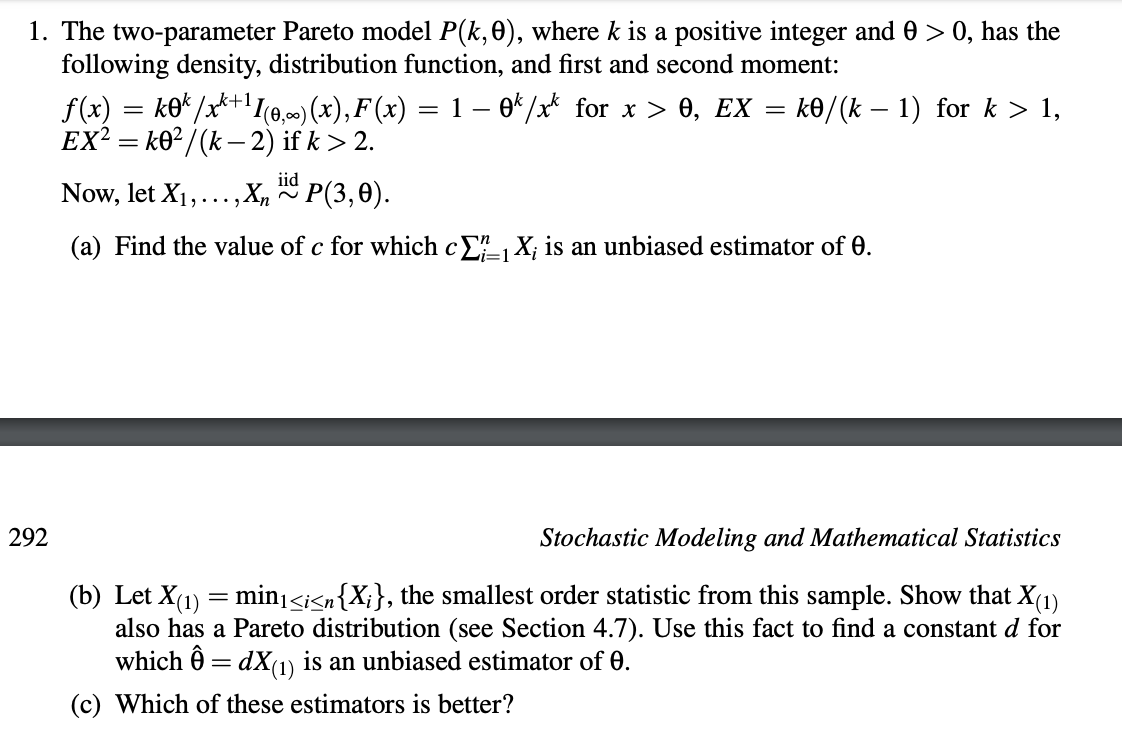 Solved 1 The Two Parameter Pareto Model P K N Where K Chegg Com