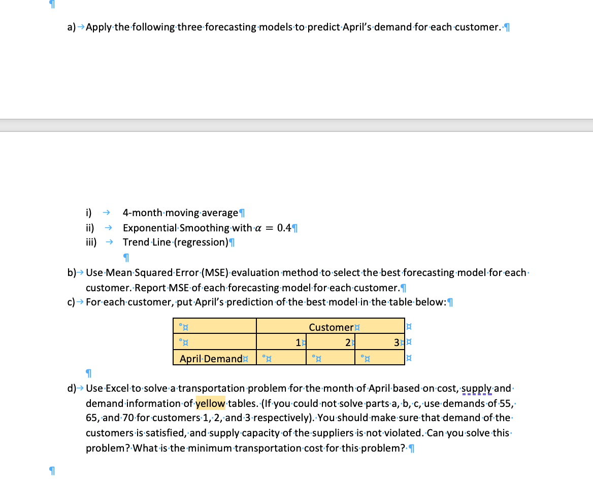 Solved A) Apply The Following Three Forecasting Models To | Chegg.com