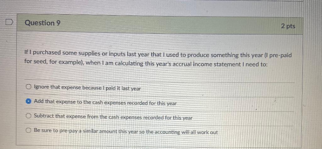 Solved Question 2 2 pts If I purchased some supplies or | Chegg.com