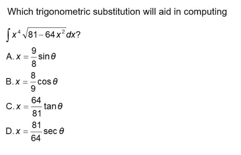 Solved Which Trigonometric Substitution Will Aid In | Chegg.com