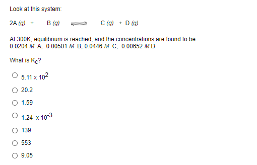 Solved Look at this system: 2A (9) + B (9) C (g) + D (g) At | Chegg.com