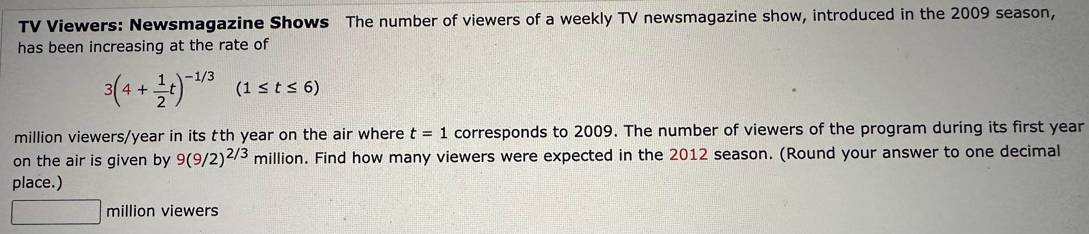 Solved TV Viewers: Newsmagazine Shows The number of viewers | Chegg.com