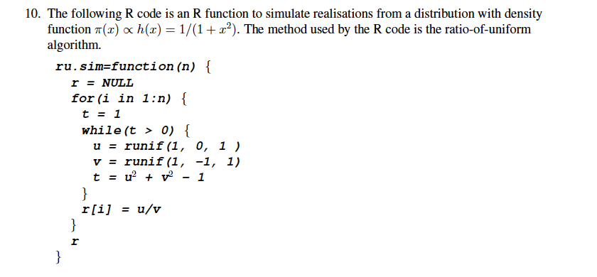 Solved 10. The following R code is an R function to simulate | Chegg.com