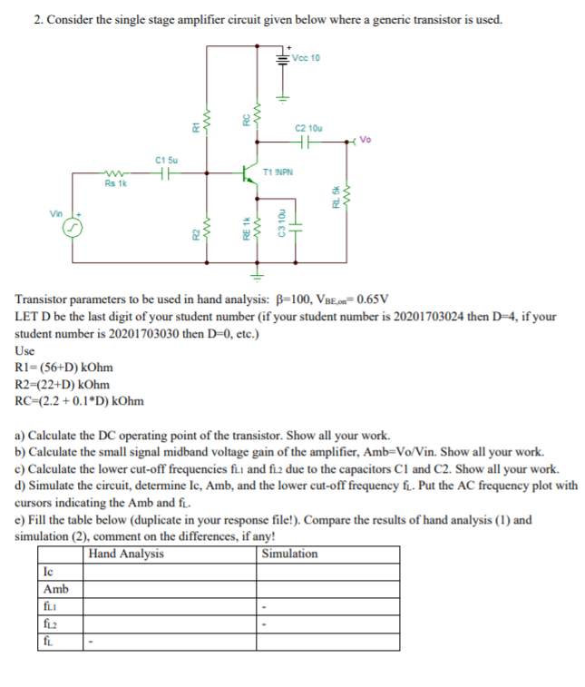 2. Consider the single stage amplifier circuit given | Chegg.com
