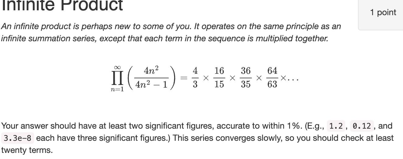 Solved Infinite Product 1 point An infinite product is | Chegg.com