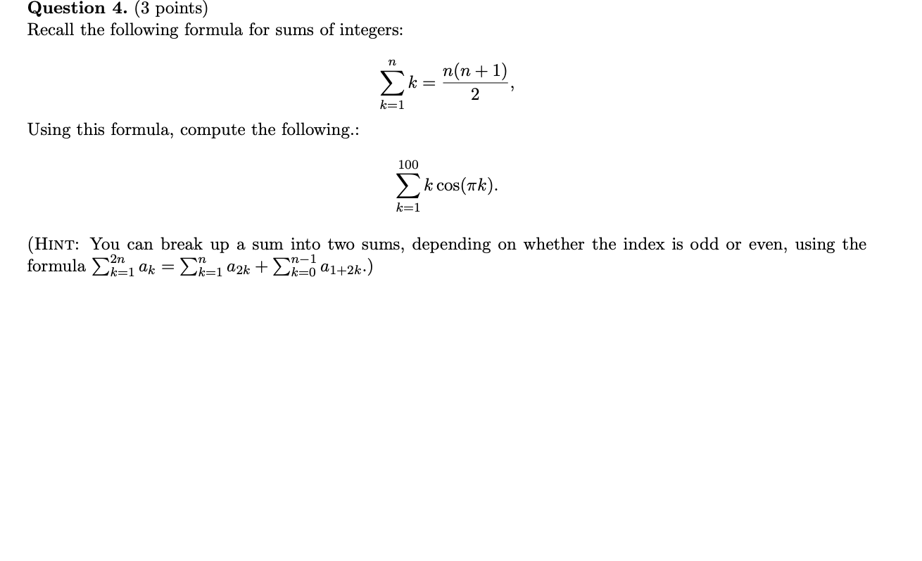 Solved Question 4. (3 points) Recall the following formula | Chegg.com