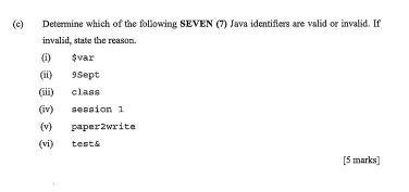 Solved (c) Determine which of the following SEVEN (7) Java | Chegg.com