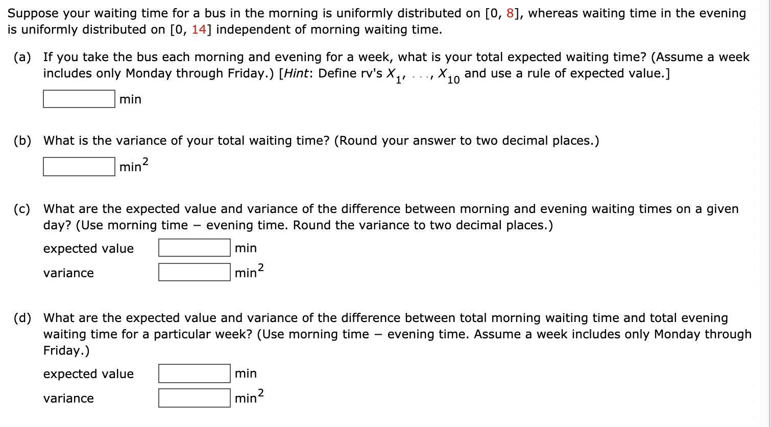 solved-suppose-your-waiting-time-for-a-bus-in-the-morning-is-chegg