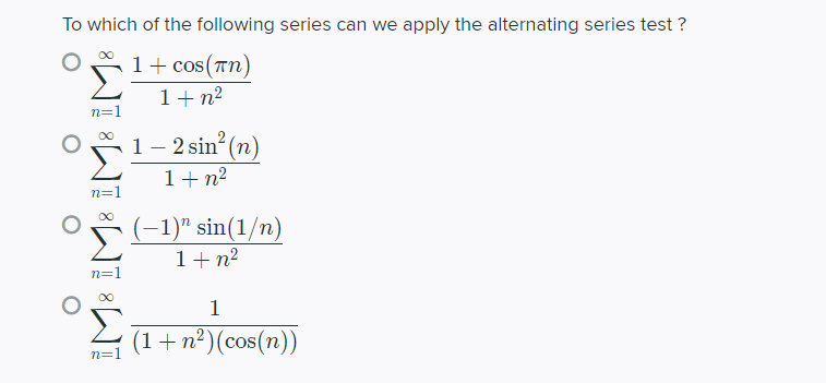 Solved To which of the following series can we apply the | Chegg.com