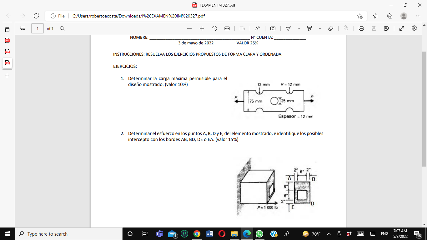 PDE EXAMEN IM 327.pdf | → 요 c File C:/Users/robertoacosta/Downloads/I%20EXAMEN%20IM%20327.pdf 油 1 1 of 1 Q + 범 G NOMBRE: |