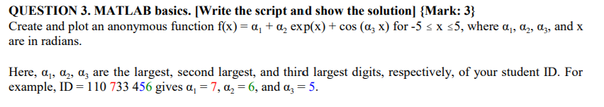 Solved QUESTION 3. MATLAB basics. [Write the script and show | Chegg.com