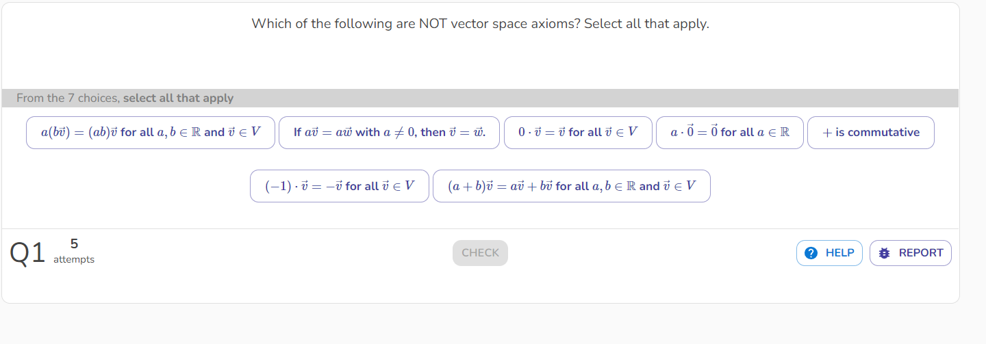 Solved which of the following are not vector space axioms chegg