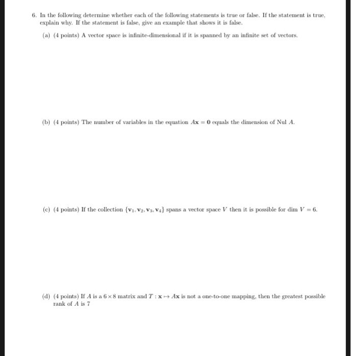 Solved 6. In the following determine whether each of the | Chegg.com
