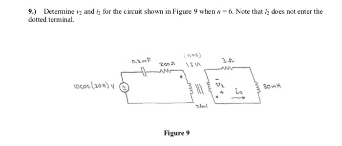 Solved 9.) Determine v2 and i2 for the circuit shown in | Chegg.com