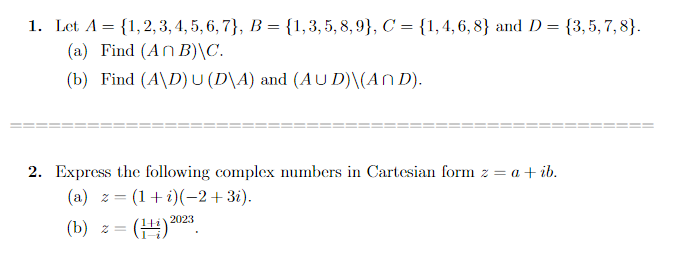 Solved 1. Let A={1,2,3,4,5,6,7},B={1,3,5,8,9},C={1,4,6,8} | Chegg.com