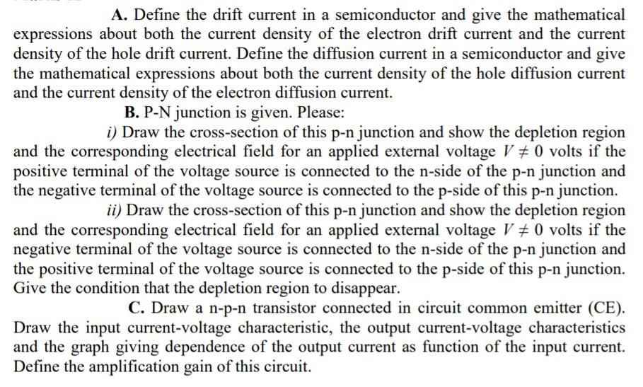 Solved a A. Define the drift current in a semiconductor and