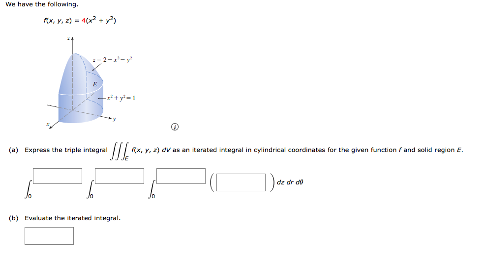 Solved We Have The Following F X Y Z 4 X2 Y2 Z 2 X2 Chegg Com