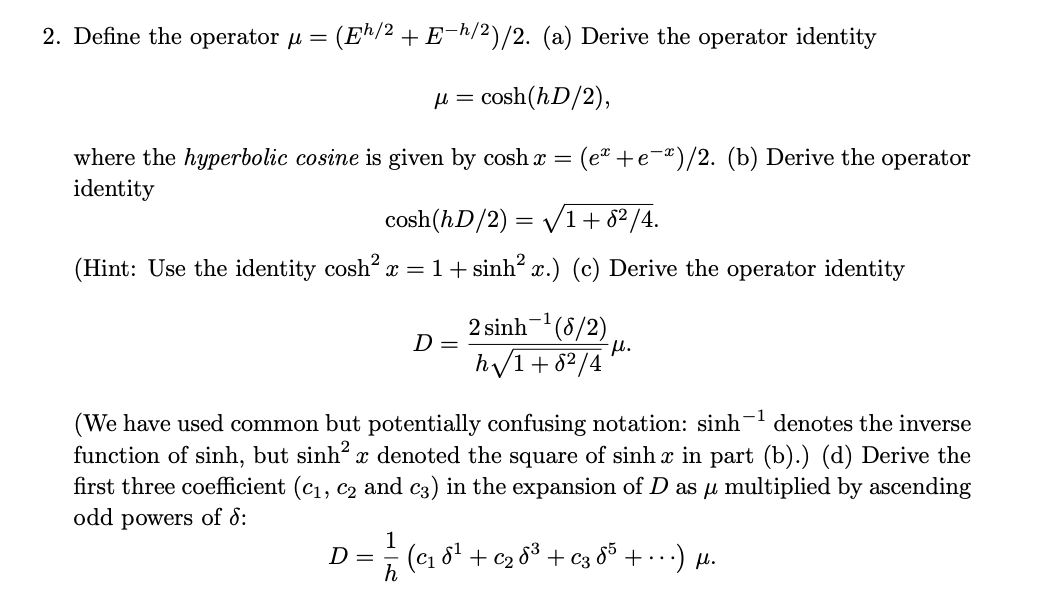 2 Define The Operator U E 2 E H 2 2 A De Chegg Com