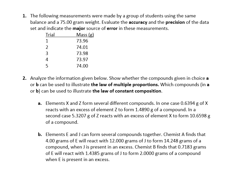 Solved 1. The following measurements were made by a group of | Chegg.com