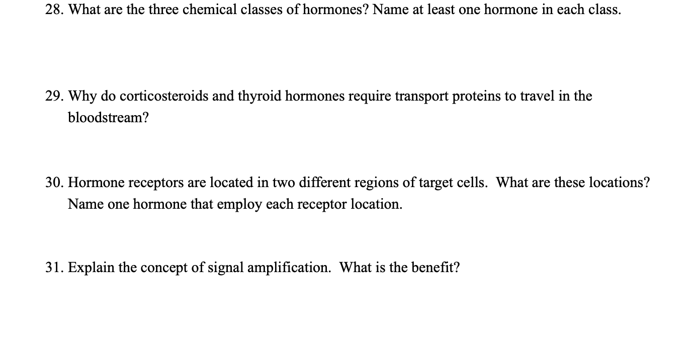 solved-28-what-are-the-three-chemical-classes-of-hormones-chegg