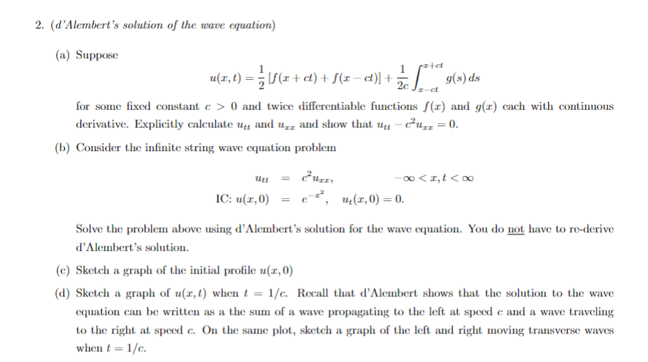 Solved 2. (d'alembert's Solution Of The Wave Equation) (a) 