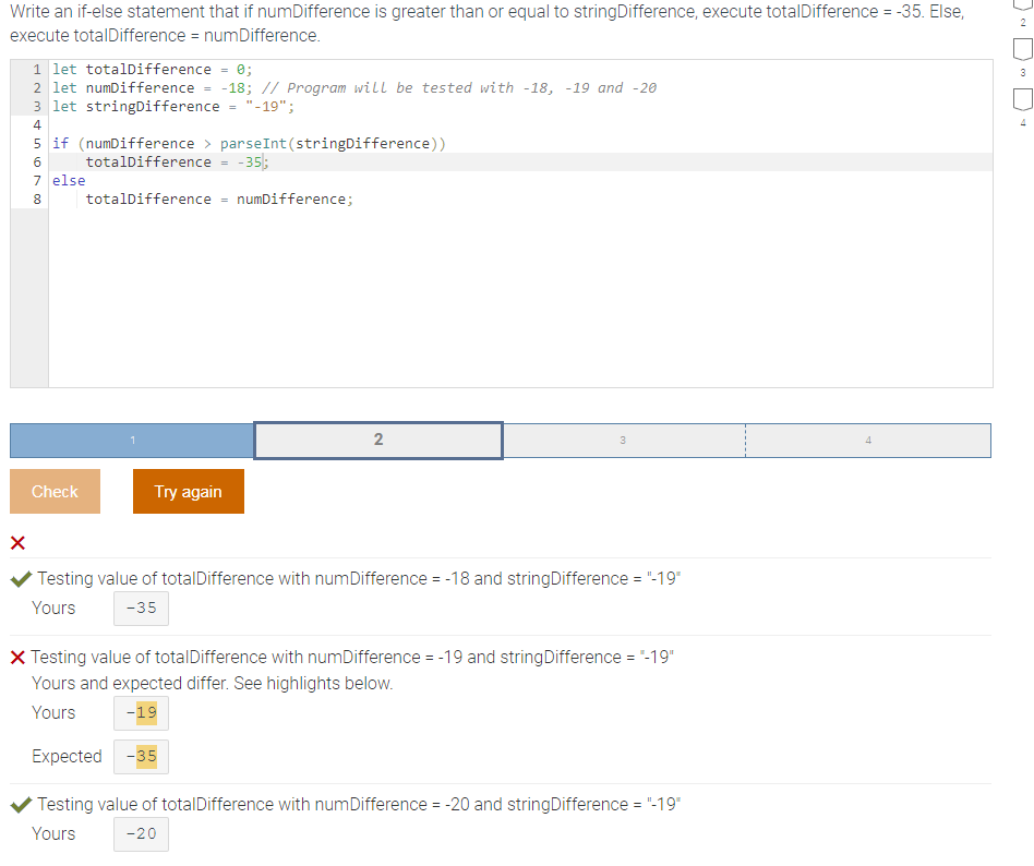 Solved 3 Write an if-else statement that if numDifference is | Chegg.com