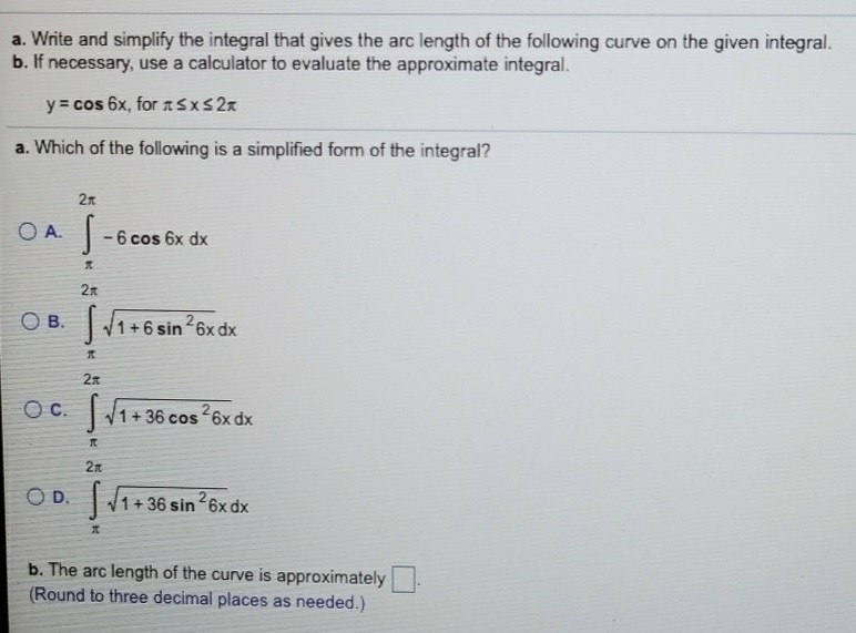 Solved A. Write And Simplify The Integral That Gives The Arc | Chegg.com