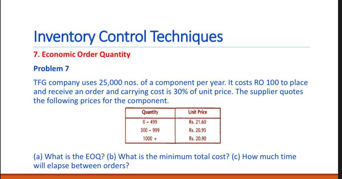 Solved Inventory Control Techniques 7. Economic Order | Chegg.com