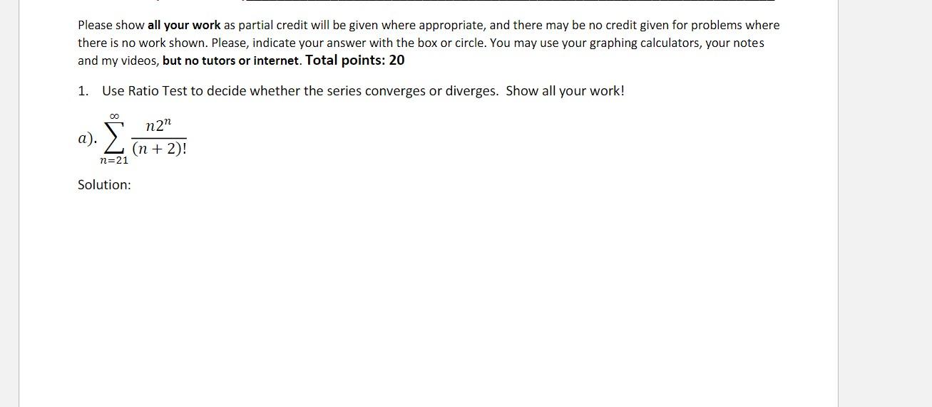 Solved Please show all your work as partial credit will be | Chegg.com