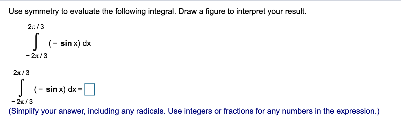 Use Symmetry To Evaluate The Following Integral PIXMOB   PhpiqsOzq 