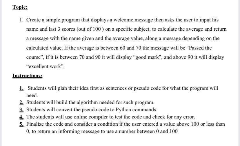 Solved Topic: 1. Create a simple program that displays a | Chegg.com
